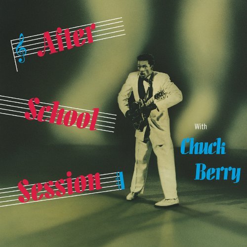 Chuck Berry/After School Sessions-The Delu